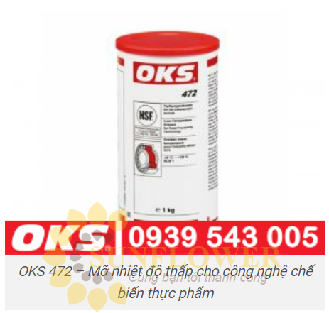 OKS 472 – Mỡ nhiệt độ thấp cho công nghệ chế biến thực phẩm